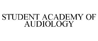 STUDENT ACADEMY OF AUDIOLOGY