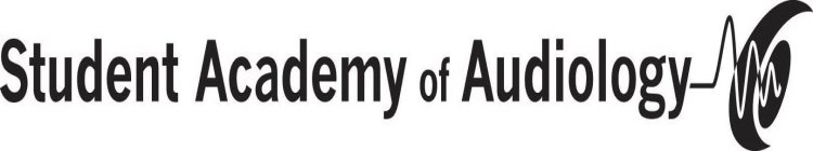 STUDENT ACADEMY OF AUDIOLOGY