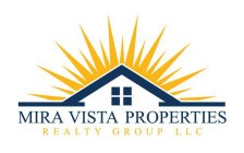 MIRA VISTA PROPERTIES REALTY GROUP LLC