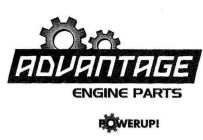 ADVANTAGE ENGINE PARTS POWER UP!