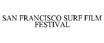 SAN FRANCISCO SURF FILM FESTIVAL