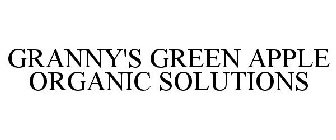 GRANNY'S GREEN APPLE ORGANIC SOLUTIONS