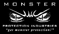 MONSTER PROTECTION INDUSTRIES 