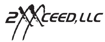 2XXCEED, LLC