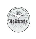 BEBANDS CHANGING THE WORLD ONE BAND AT A TIME