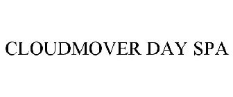 CLOUDMOVER DAY SPA