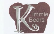 KIMMIE BEARS