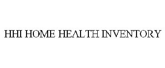 HHI HOME HEALTH INVENTORY