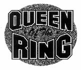 QUEEN OF THE RING