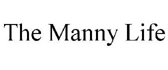 THE MANNY LIFE
