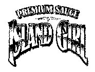 ISLAND GIRL PREMIUM SAUCE