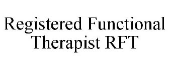 REGISTERED FUNCTIONAL THERAPIST RFT