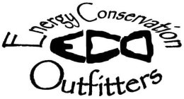 ECO ENERGY CONSERVATION OUTFITTERS