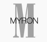M MYRON