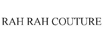 RAH RAH COUTURE