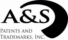 A&S PATENT AND TRADEMARKS, INC.