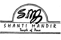 SM SHANTI MANDIR TEMPLE OF PEACE