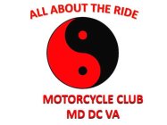 ALL ABOUT THE RIDE MOTORCYCLE CLUB MD DC VA