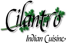 CILANTRO INDIAN CUISINE