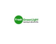 FRESH GREEN LIGHT LEARNING TO DRIVE FOR LIFE
