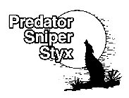 PREDATOR SNIPER STYX