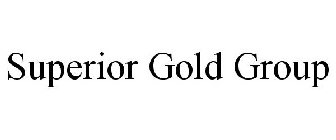 SUPERIOR GOLD GROUP