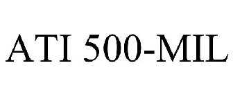 ATI 500-MIL
