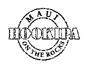 MAUI HOOKIPA ON THE ROCKS