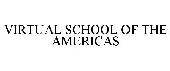 VIRTUAL SCHOOL OF THE AMERICAS