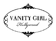 VANITY GIRL HOLLYWOOD