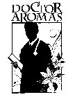 DOCTOR AROMAS