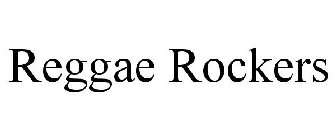 REGGAE ROCKERS
