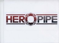 HEROPIPE