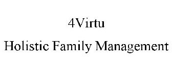 4VIRTU HOLISTIC FAMILY MANAGEMENT