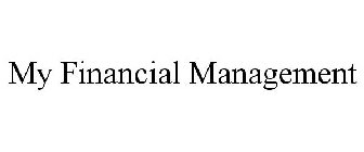MY FINANCIAL MANAGEMENT