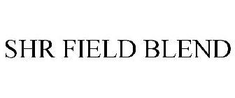 SHR FIELD BLEND