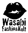 WASABI FASHION KULT