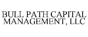 BULL PATH CAPITAL MANAGEMENT, LLC