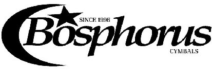 BOSPHORUS CYMBALS SINCE 1996