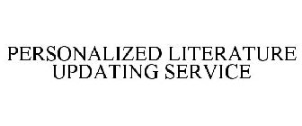 PERSONALIZED LITERATURE UPDATING SERVICE