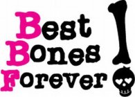 BEST BONES FOREVER!