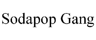 SODAPOP GANG