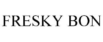 FRESKY BON