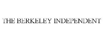 THE BERKELEY INDEPENDENT