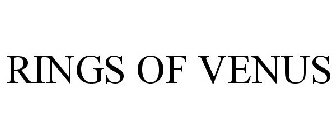 RINGS OF VENUS