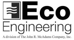 ECO ENGINEERING A DIVISION OF THE JOHN R. MCADAMS COMPANY, INC.
