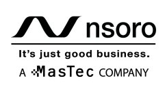 N NSORO IT'S JUST GOOD BUSINESS. A MASTEC COMPANY