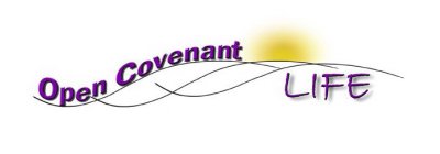 OPEN COVENANT LIFE