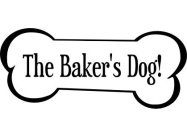 THE BAKER'S DOG!