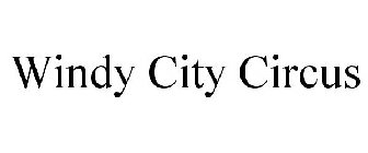 WINDY CITY CIRCUS